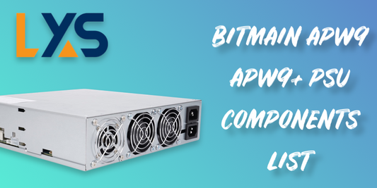 Bitmain APW9 APW9+ Power Supply Repair Components List