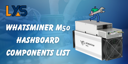 Whatsminer M50 series Crypto Miner Hashboard Repair Guide Components List